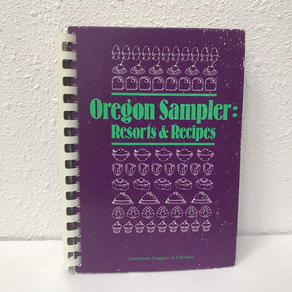 Oregon Sampler Resorts And Recipes Vtg 1985 Cookbook Spiral